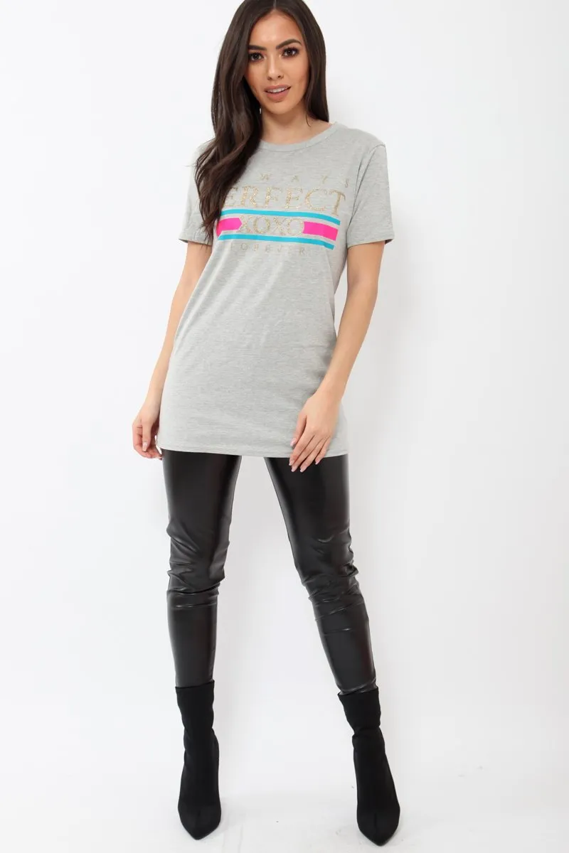 Grey Always Perfect Slogan T-shirt - Analise