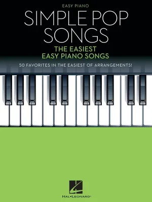 SIMPLE POP SONGS THE EASIEST EASY PIANO SONGS